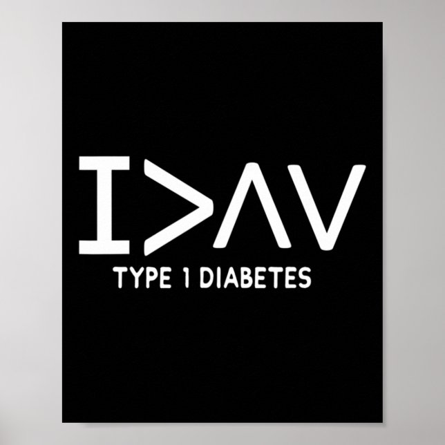 Ich bin mehr Spaß Typ 1 Diabetisches Erkennungssym Poster (Vorne)