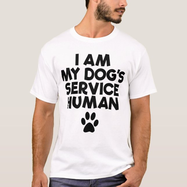Ich bin mein Hund Dienst menschliche emotionale Un T-Shirt (Vorderseite)