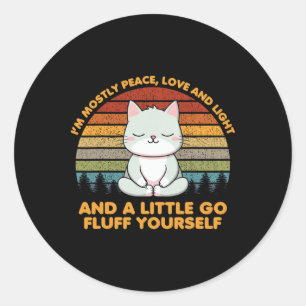 Ich bin meistens Frieden Liebe Lustig Yoga Katzenp Runder Aufkleber