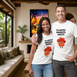 Ich bin meistens harmloser, meistens lustiger Pilz T-Shirt