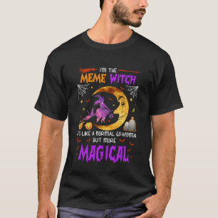 Ich bin Meme Hexe Französische Oma Magisches Hallo T-Shirt