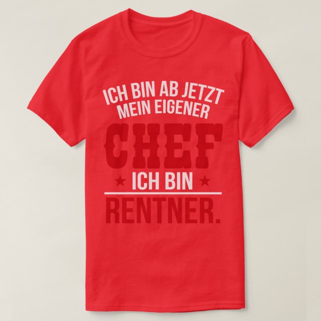 Ich bin mietner weiß T-Shirt (Design vorne)