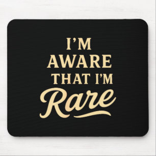Ich bin mir bewusster Motivationsspruch mit positi Mousepad