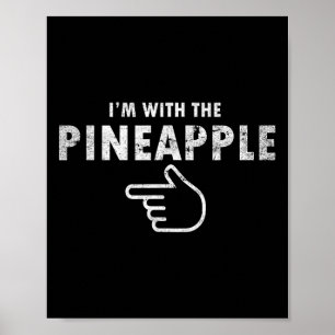 Ich bin mit Ananas Halloween Costume Fun Paare P Poster