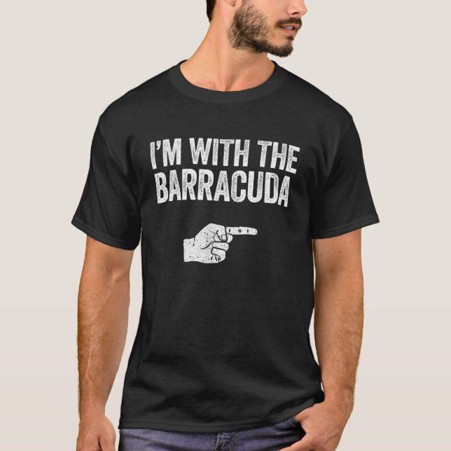 Ich bin mit Barracuda Matching Barracuda T-Shirt (Vorderseite)