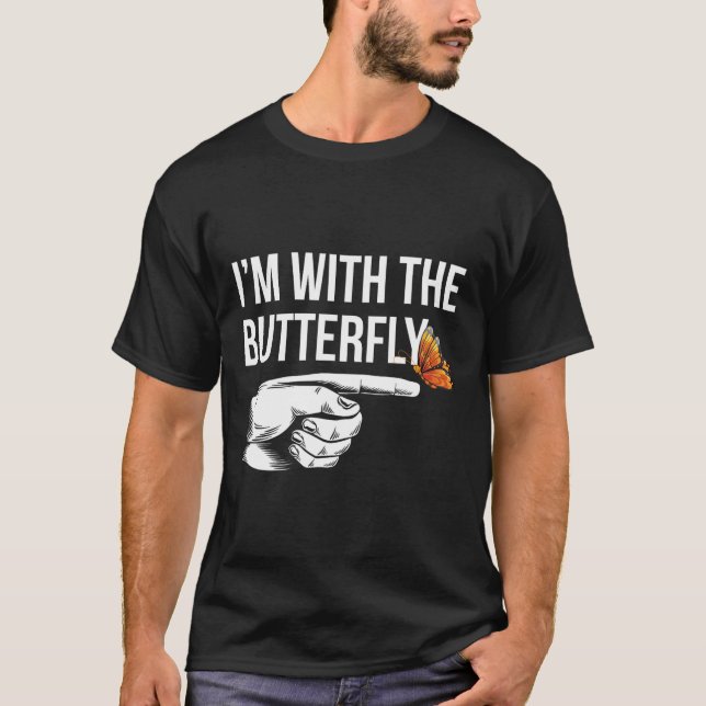Ich bin mit Butterfly Party Matching Paare Hallowe T-Shirt (Vorderseite)