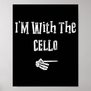 Ich bin mit Cello Halloween Kostüm Lustige Paare M Poster