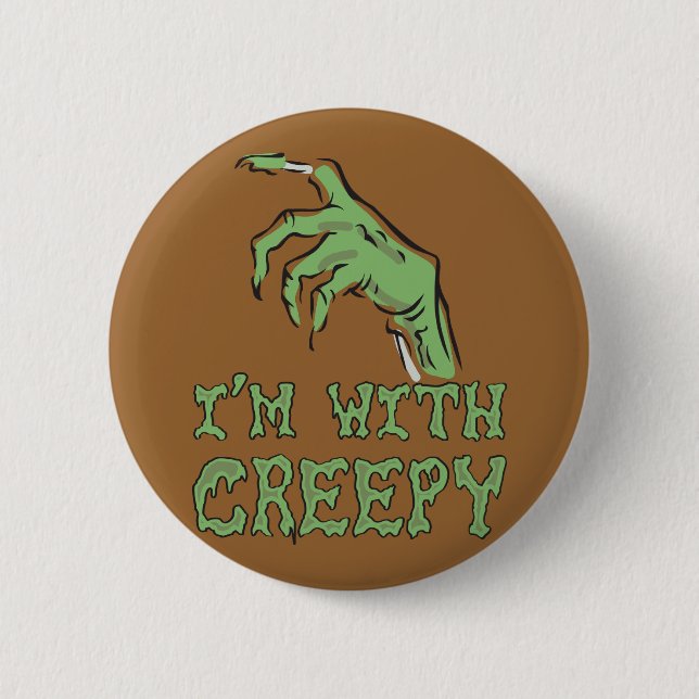 Ich bin mit CREEPY Button (Vorderseite)