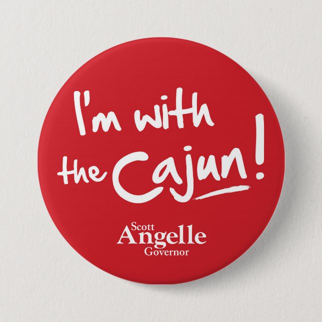 "Ich bin mit das Cajun" Knopf Button (Vorderseite)