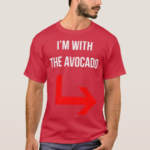 Ich bin mit dem Avocado Paare Kuchen T-Shirt