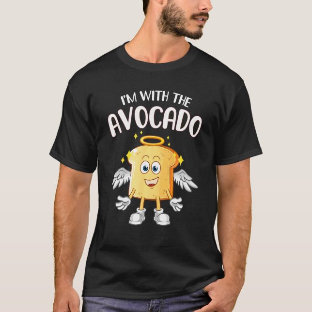 Ich bin mit dem Avocado Toast Halloween Kostüm 2 T-Shirt (Vorderseite)