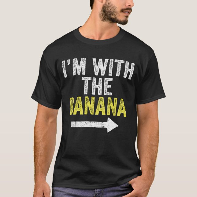 Ich bin mit dem Bananenkostüm-Matching-Paar T-Shirt (Vorderseite)