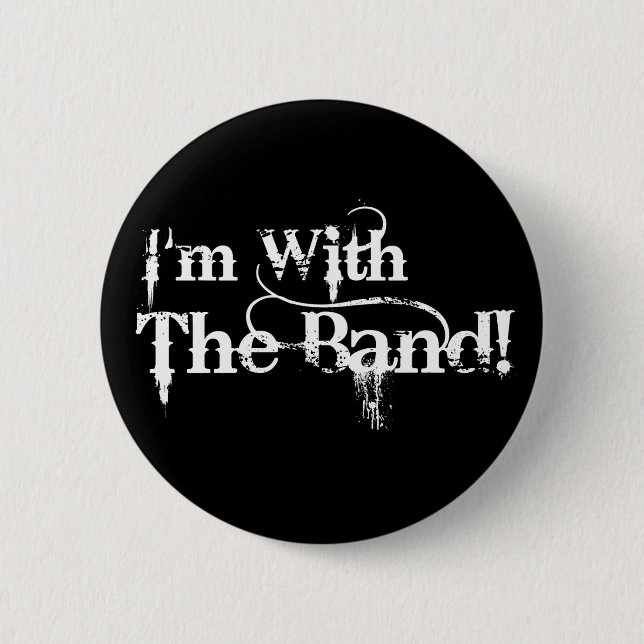 Ich bin mit dem Band! Button (Vorderseite)