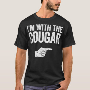 Ich bin mit dem Cougar-Matching-Cougar-Kostüm T-Shirt