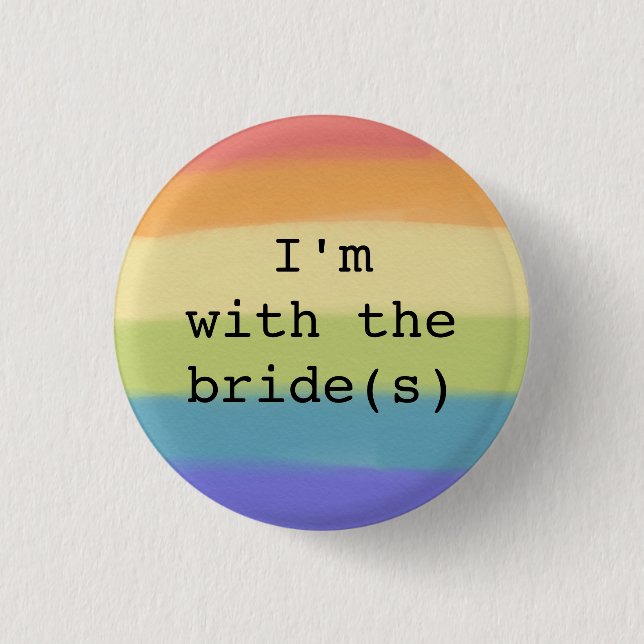 Ich bin mit dem (den) Button-Gay Pride-Flag-Design Button (Vorderseite)