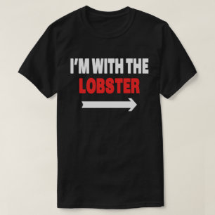 Ich bin mit dem HummerHalloween-Matching-Kostüm T-Shirt