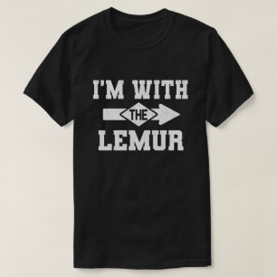 Ich bin mit dem Lemur-Funny-Paar-Halloween-Kostüm T-Shirt