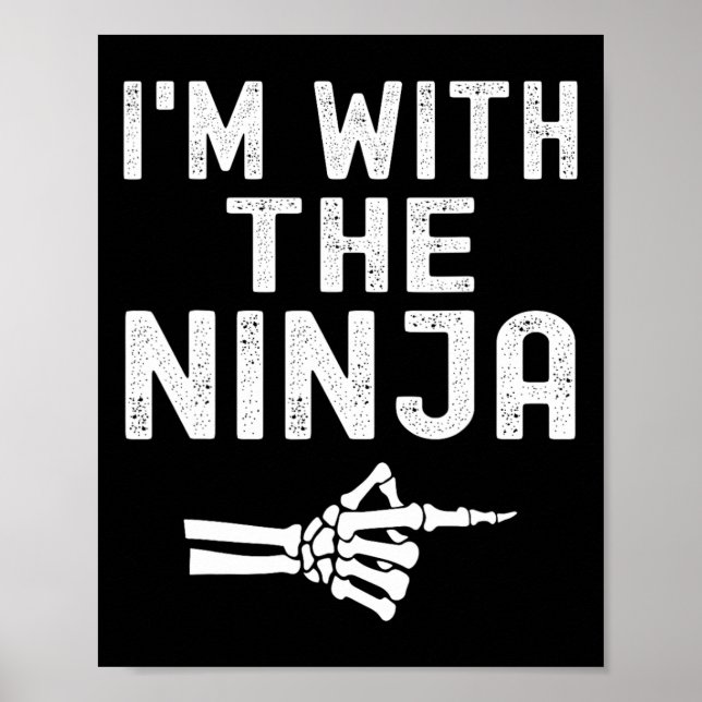 Ich bin mit dem Ninja Funny Skeleton Halloween Mat Poster (Vorne)