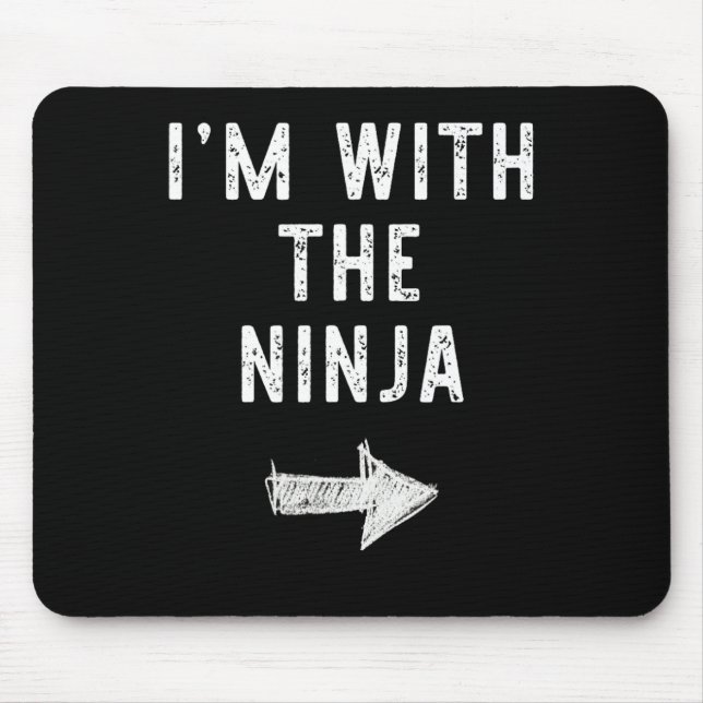 Ich bin mit dem Ninja Kostüm Halloween Matching Co Mousepad (Vorne)