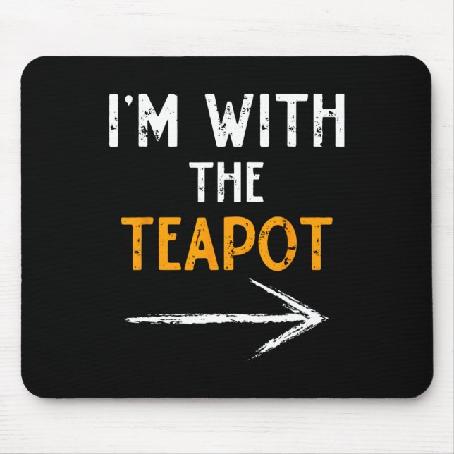 Ich bin mit dem Teekessel Halloween-Paar Match Mousepad (Vorne)
