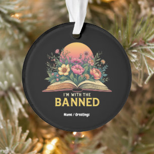 Ich bin mit dem verbotenen Bookworm Funny Book Lov Ornament
