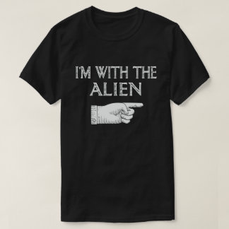 Ich bin mit der Alien, die Halloween-Kostüm passt T-Shirt