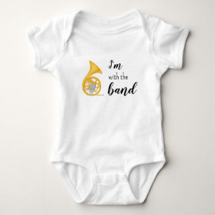 Ich bin mit der Band - Französischhorn Baby-Body Baby Strampler