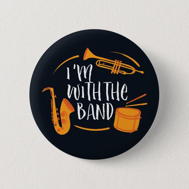 Ich bin mit der Band lustig Cool Marching Band Button (Vorderseite)