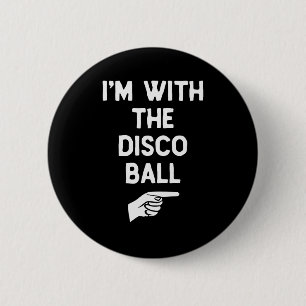 Ich bin mit der Disco-Kugel Lustiger Halloween-Mat Button