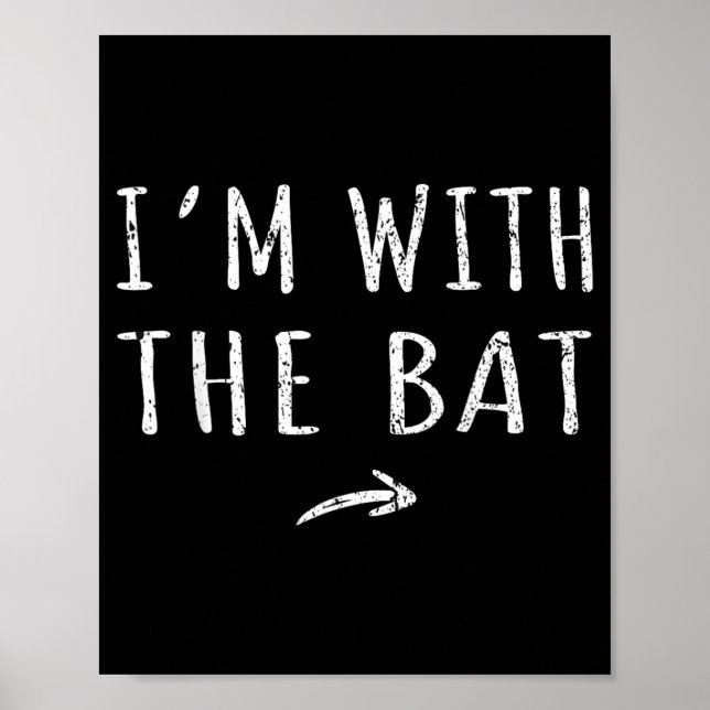 Ich bin mit der Fledermaus passendes faules Hallow Poster (Vorne)