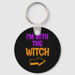 Ich bin mit der Hexe Lustiges Halloween passendes Schlüsselanhänger
