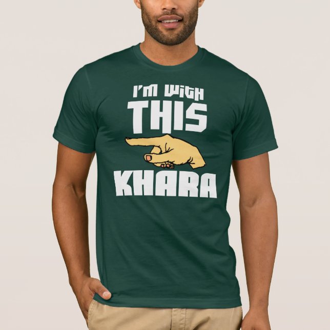 Ich bin mit diesem Khara T-Shirt (Vorderseite)