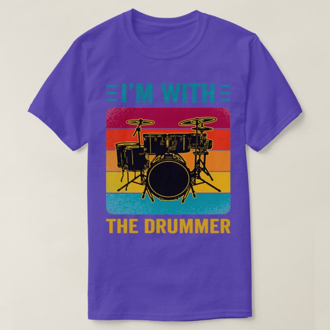 Ich bin mit Drummer Drummer Lover Player Geschenk T-Shirt (Design vorne)