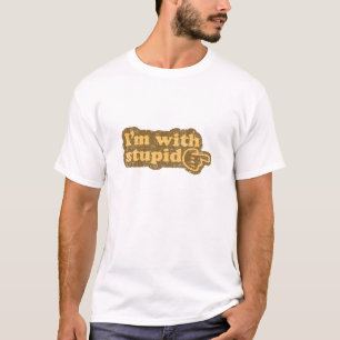 Ich bin mit dummem T-Shirt