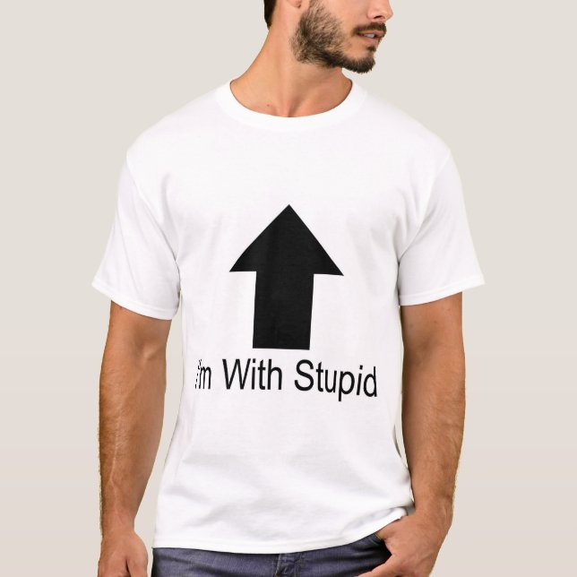 Ich bin mit dummem T-Shirt (Vorderseite)