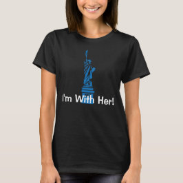 "Ich bin mit ihr" mit Freiheitsstatuen T-Shirt