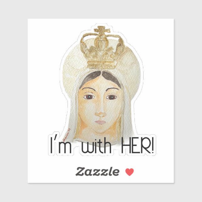 Ich bin mit ihr - Unsere Dame von Fatima Sticker (Blatt)