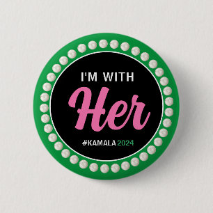 ICH BIN MIT IHRER Kampagnenschaltfläche 2024 (rosa Button