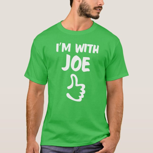 Ich bin mit Joe-Shirt - Kleeblatt-Grün T-Shirt (Vorderseite)
