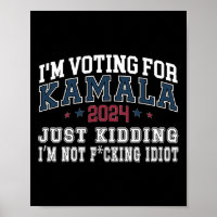 Ich bin mit Kamala einfach kidding nicht Idiot Ret