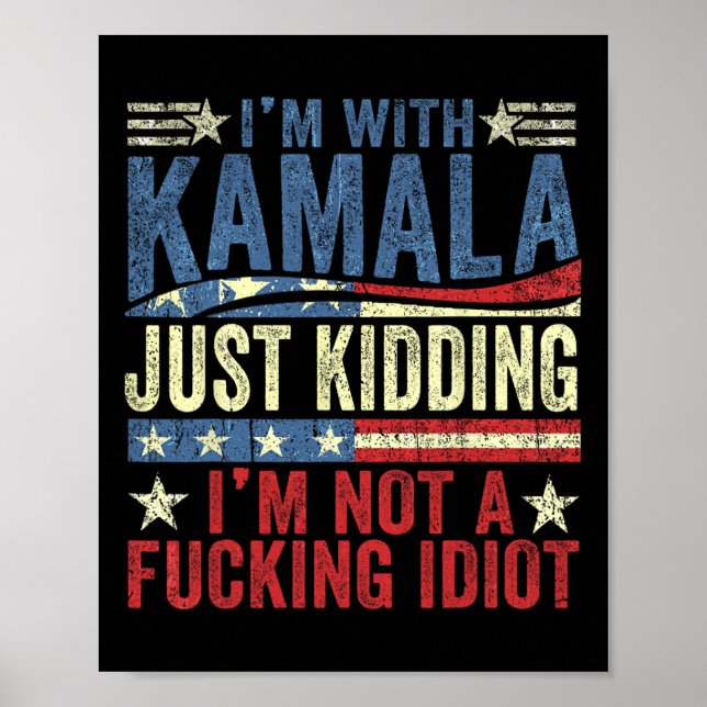 Ich bin mit Kamala, ich kidde mich einfach nicht m Poster (Vorne)