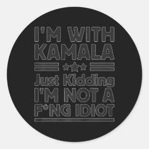 Ich bin mit Kamala, wie ich nur knude bin, kein Id Runder Aufkleber