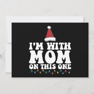 Ich bin mit Mama auf dieser Weihnachtsfamilie, die Einladung