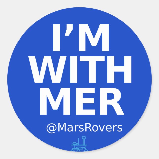 "Ich bin mit MER" glänzende Aufkleber (Vorderseite)