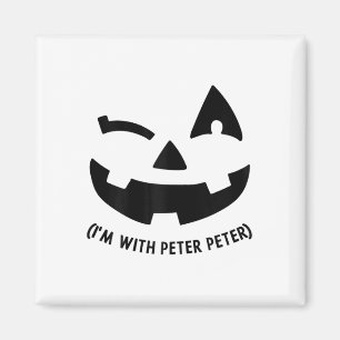 Ich bin mit Peter Couple Halloween Erwachsene Frau Magnet