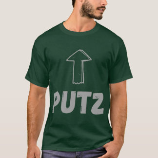 Ich bin mit Putz-Freund T-Shirt