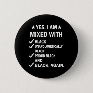 Ich bin mit schwarz-weißer schwarzer Geschichte ve Button
