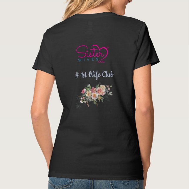 Ich bin mit seinem ersten Ehefrau T-Shirt (Rückseite)