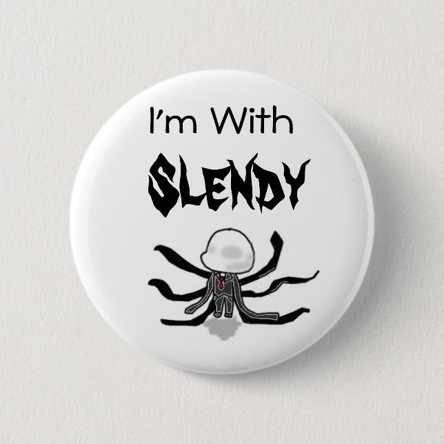 Ich bin mit Slendy Knopf Button (Vorderseite)