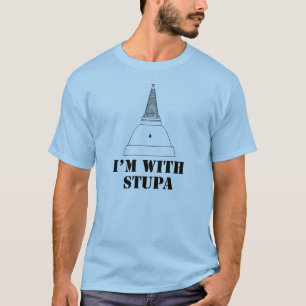 Ich bin mit Stupa T-Shirt